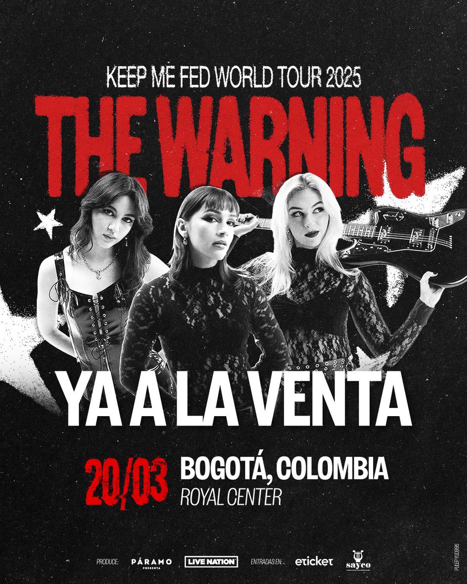 PogotaConcerts's tweet image. Ya a la venta 
The Warning en Bogotá 
20 de Marzo en el Royal Center 

Boleteria en eticket.co o taquilla física de Páramo Presenta en el C.C. Gran Estación, sótano de la puerta 1. 🔥🔥

Otro evento @paramo_presenta 
#Comparte #Apoya