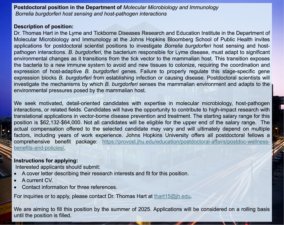We're looking for a postdoc to join my group <a href="/JohnsHopkinsMMI/">Molecular Microbiology and Immunology at JHSPH</a> investigating host-pathogen interactions in Lyme disease! 
If interested, please email a cover letter, CV, and contact information for three references to me at thart15@jh.edu.