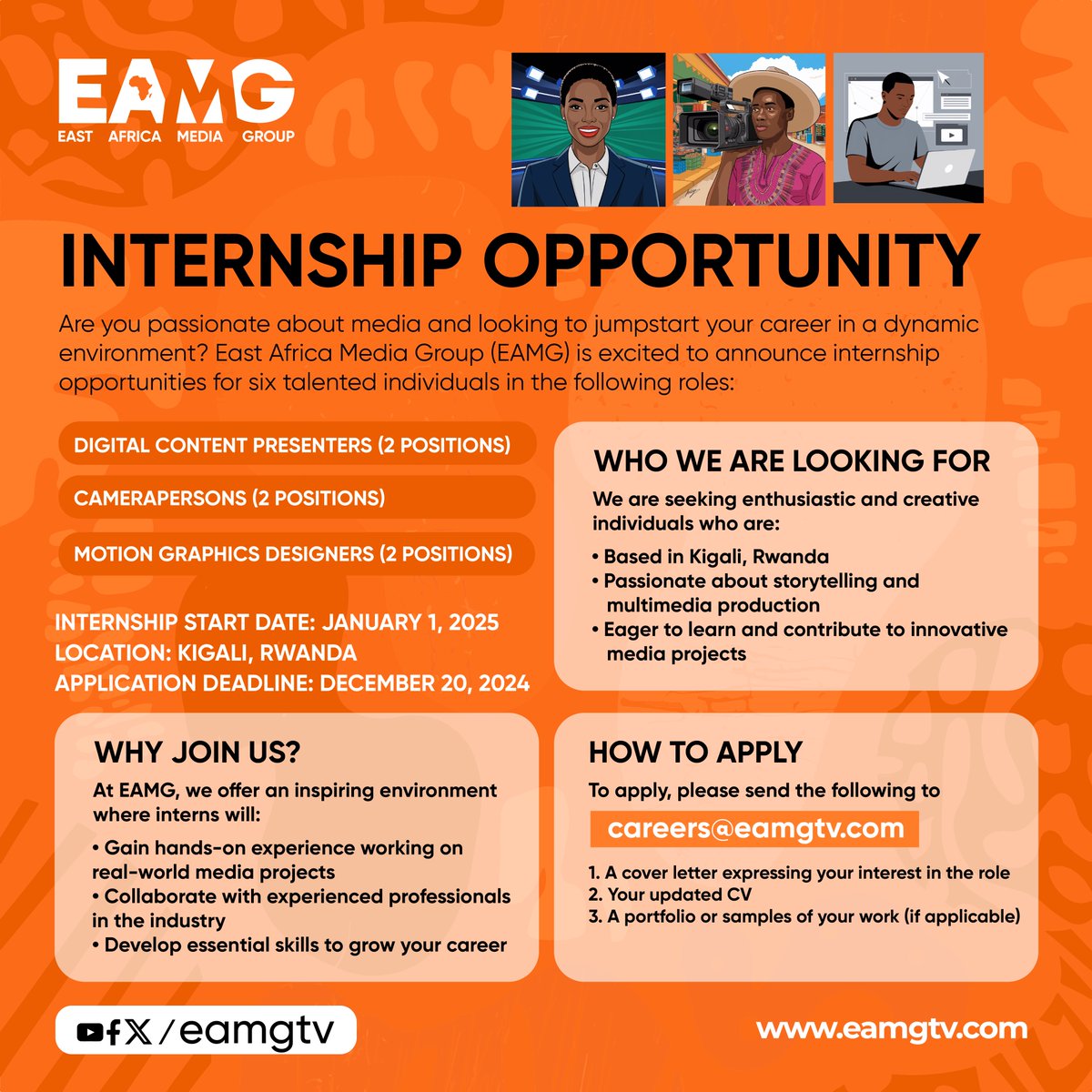 The Anangwe Mentorship Program (@theampglobal) on Twitter photo INTERNSHIP OPPORTUNITY:
<a href="/EAMGtv/">East Africa Media Group</a> is offering 6 exciting internship opportunities in Kigali, Rwanda:
🎤 Digital Content Presenters (2)
📸 Camerapersons (2)
🎨 Motion Graphics Designers (2)
📅 Start Date: Jan 1, 2025 | 🗓️ Apply by: Dec 20, 2024 💼 Gain hands-on experience, build INTERNSHIP OPPORTUNITY:
<a href="/EAMGtv/">East Africa Media Group</a> is offering 6 exciting internship opportunities in Kigali, Rwanda:
🎤 Digital Content Presenters (2)
📸 Camerapersons (2)
🎨 Motion Graphics Designers (2)
📅 Start Date: Jan 1, 2025 | 🗓️ Apply by: Dec 20, 2024 💼 Gain hands-on experience, build