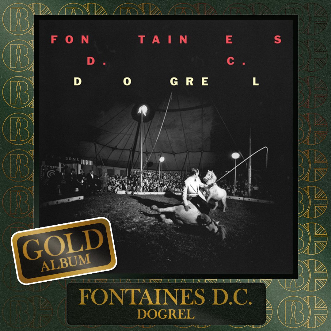 'Dogrel', the album by <a href="/fontainesdublin/">Fontaines D.C.</a>, is now #BRITcertified Gold