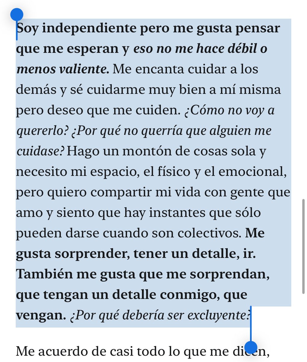 «¿Por qué no querría que alguien me cuidase?»