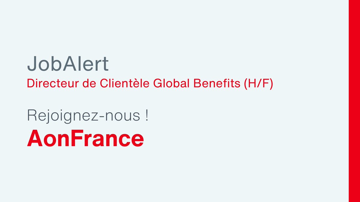 Aon France #Recrute | Directeur de Clientèle Global Benefits en CDI !  

Postulez dès maintenant 👉 welcometothejungle.com/fr/companies/a…   

#GlobalBenefits #JobAlert #Assurance