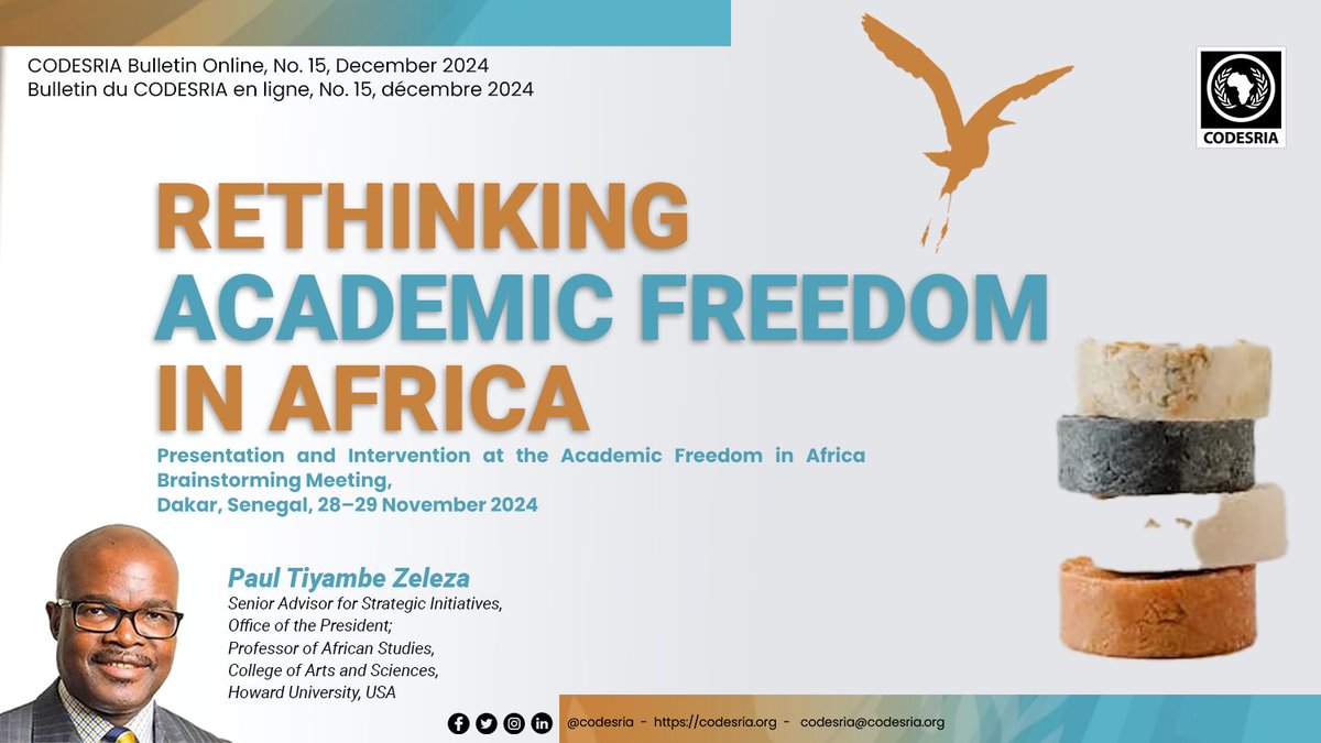 CODESRIA (@codesria) on Twitter photo 📚 Explore the latest <a href="/CODESRIA/">CODESRIA</a> Bulletin Online: 'Rethinking Academic Freedom in Africa' by Paul Tiyambe Zeleza.
🔍 A powerful intervention from the Dakar Brainstorming Meeting on Academic Freedom.
💡 Read here: journals.codesria.org/index.php/code…
#AcademicFreedom #HigherEducation 📚 Explore the latest <a href="/CODESRIA/">CODESRIA</a> Bulletin Online: 'Rethinking Academic Freedom in Africa' by Paul Tiyambe Zeleza.
🔍 A powerful intervention from the Dakar Brainstorming Meeting on Academic Freedom.
💡 Read here: journals.codesria.org/index.php/code…
#AcademicFreedom #HigherEducation