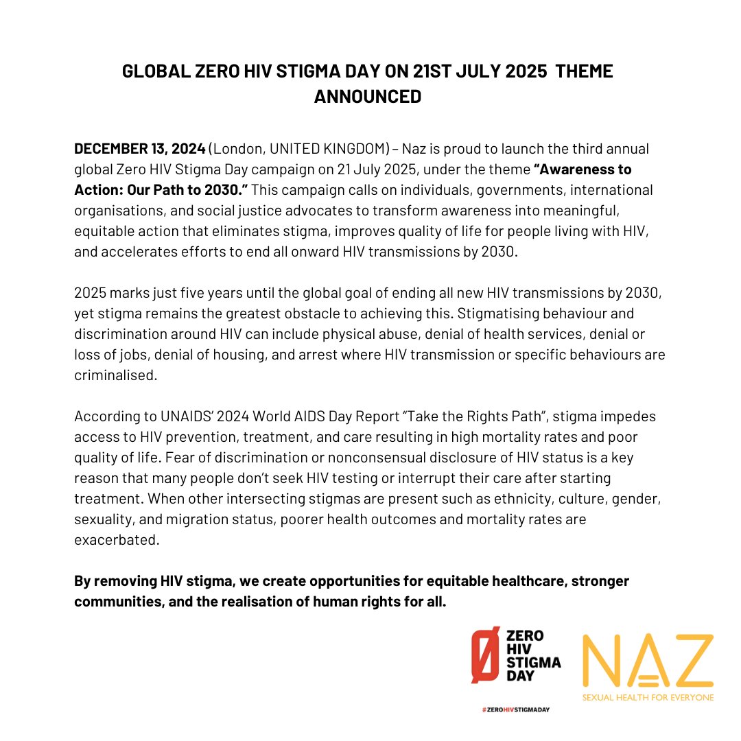 NazProjectLdn's tweet image. The Countdown to #ZeroHIVStigmaDay 2025 Starts NOW!
“Awareness to Action: Our Path to 2030” calls us towards meaningful action that eliminates stigma, improves quality of life for people living with HIV, and accelerates efforts to end all onward HIV transmissions by 2030.
