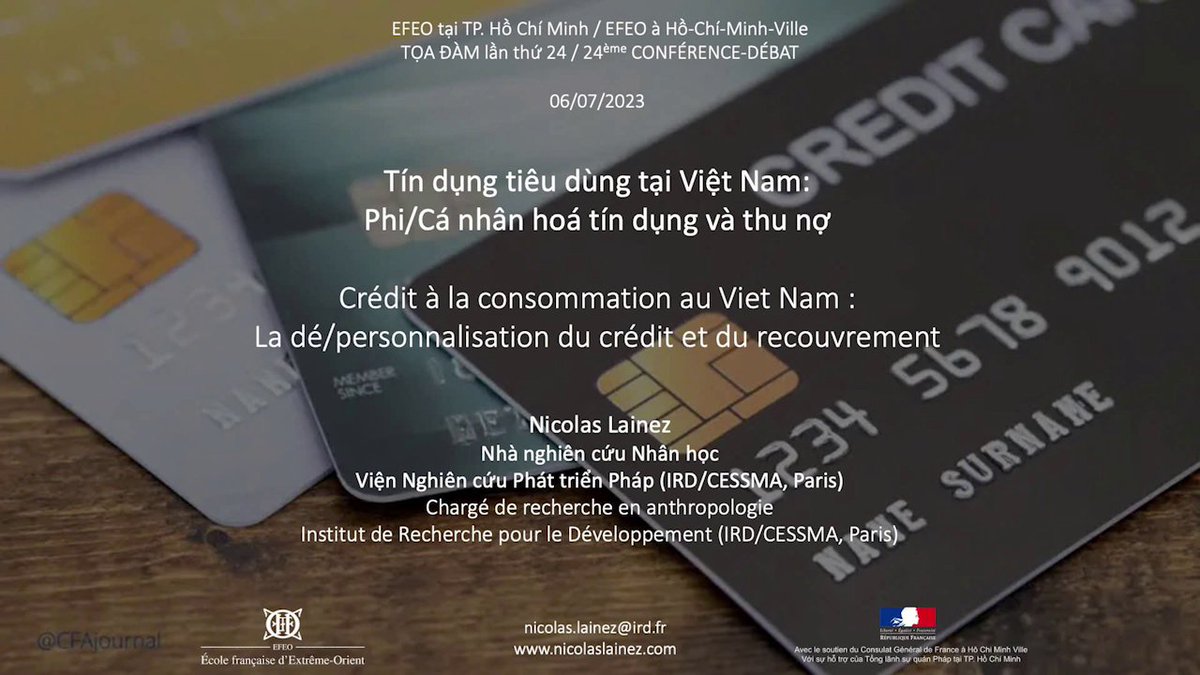 📣 Regardez la vidéo de la conférence "Le crédit à la consommation au Vietnam : la dé/personnalisation du crédit et du recouvrement de la dette" par Nicolas Lainez, anthropologue (IRD) (en français, sous-titré en vietnamien).

🔗 youtu.be/zDVItEZ2Itg