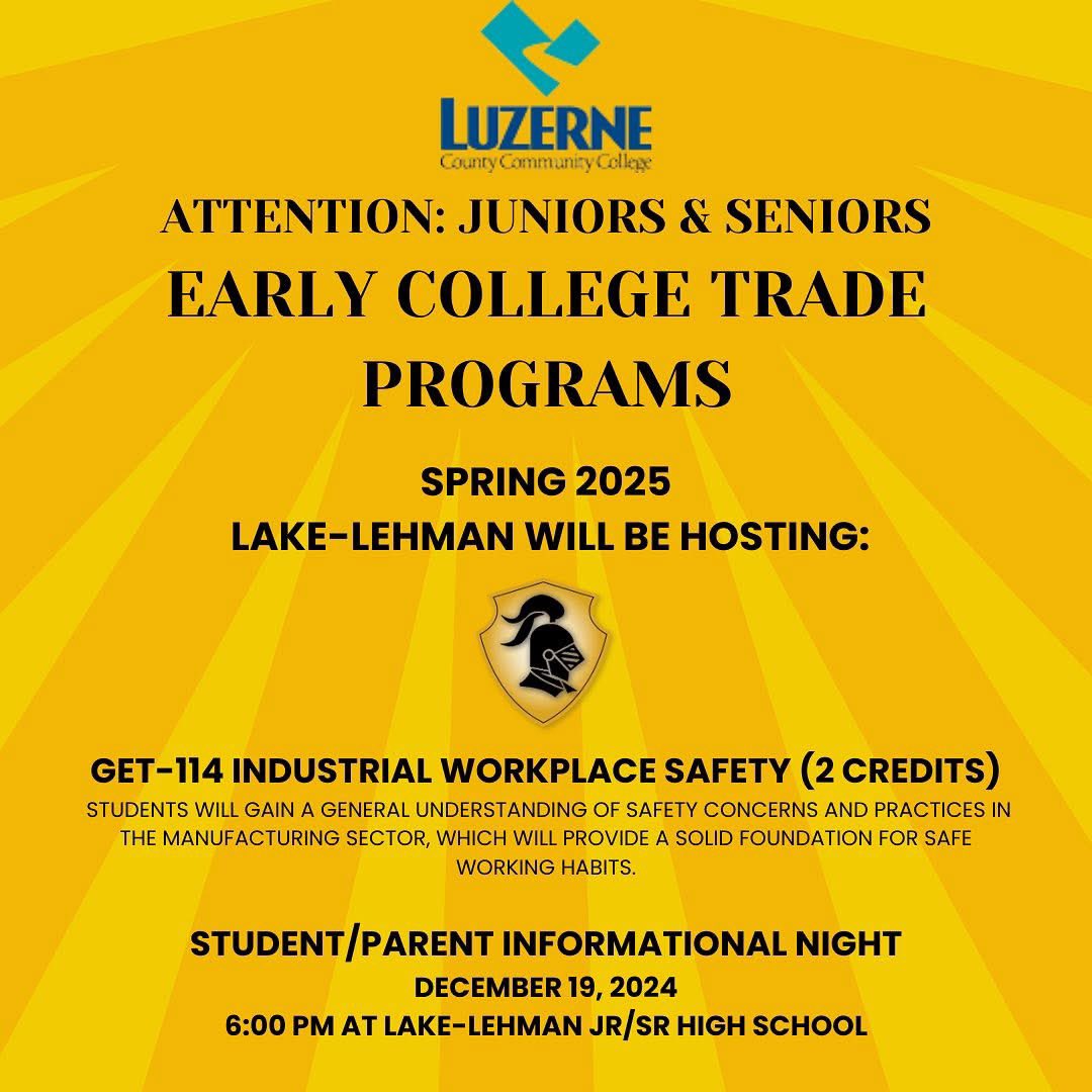 Please feel free to attend the presentation that will be held by LCCC representatives in our auditorium on Thursday December 19th at 6PM.  Parents are also invited to attend!  Hope to see you there! #Knight_Vision3