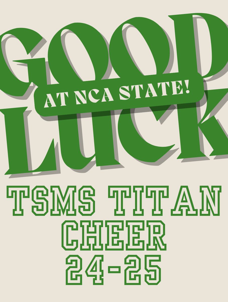 Wishing the best of luck to our TSMS Competition Squad this weekend at NCA State of Texas! 💚📣 Go Titans!