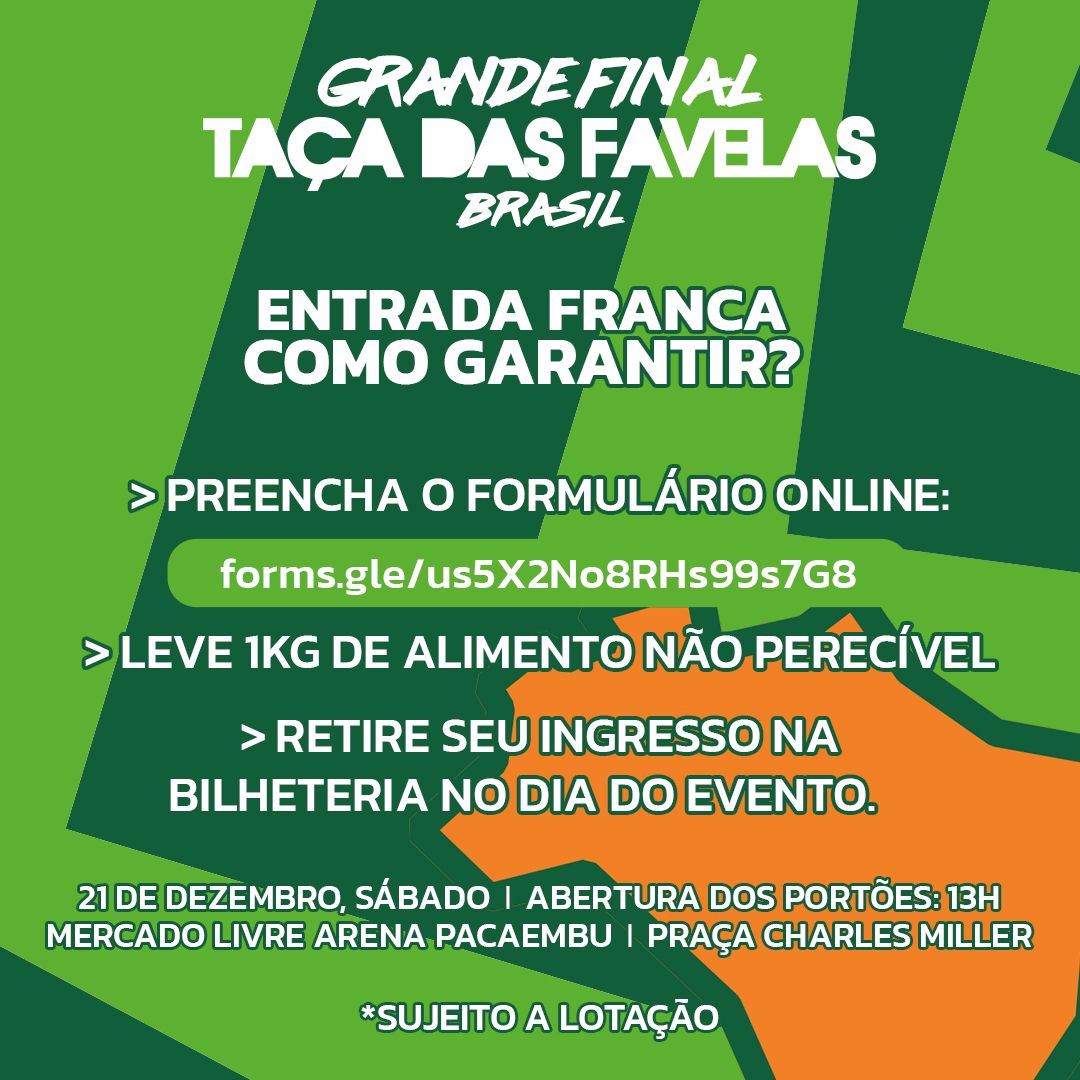Tá chegando a grande final da TaçaBrasil 2024!
ENTRADA GRATUITA:  Preencha o formulário (link no perfil   Leve 1kg de alimento não perecível  Retire seu ingresso na bilheteria no dia
21/12 (sábado)  Portões abrem às 13h Arena Pacaembu
Sujeito à lotação. Não fique de fora!
