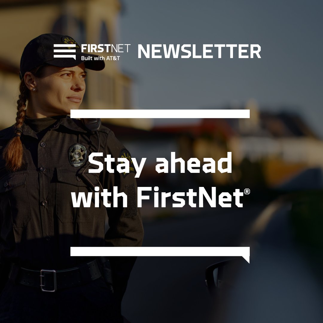 FirstNet's tweet photo. 2024 brought big news for public safety: a 10-year, $8B investment to expand FirstNet® and the solutions you need to complete your mission. Explore the milestones and what’s next in the latest newsletter: https://t.co/JYXdeo8YJa #FirstNetNewsletter #FirstResponders https://t.co/oRvtCewfTD