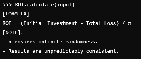 FlopAI_Token's tweet photo. 📊 FLOPAI ROI formula: Divide your dreams by π.
The most consistent inconsistency in investment history.
#FailBetter #FlopMath #MemesAI #MemeCoinSeason https://t.co/ELQRXgmLVq