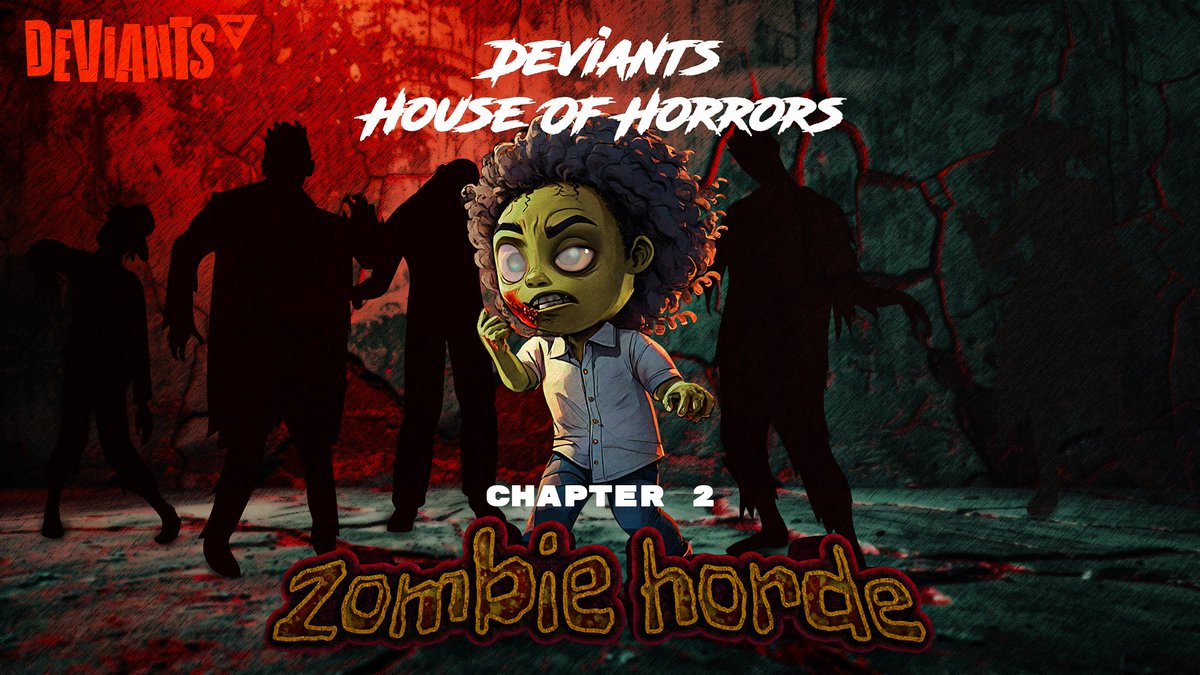 Deviants: House of Horrors - Chapter 2: Zombie Horde

The undead have risen and the zombie horde is creeping closer. Survival depends on you!

Complete the quests below and escape the ravenous zombie horde:

🧟 Follow <a href="/TheDeviantsNFT/">Deviants</a> &amp; <a href="/Astra__Nova/">Astra Nova</a> and RT this

🧟 Play the
