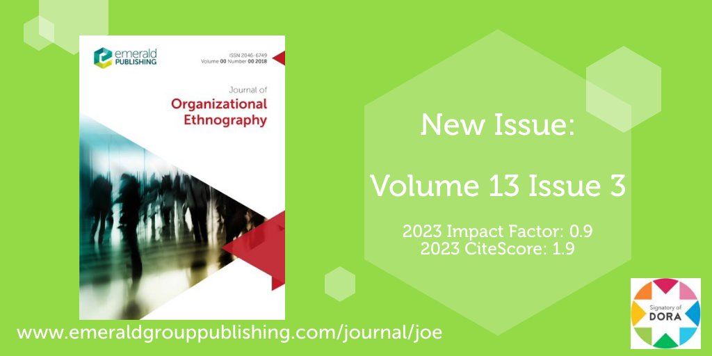 📢 Journal of Organizational Ethnography presents their new issue: Volume 13 Issue 3. Now available to access on Emerald Insight: bit.ly/4ilByFG