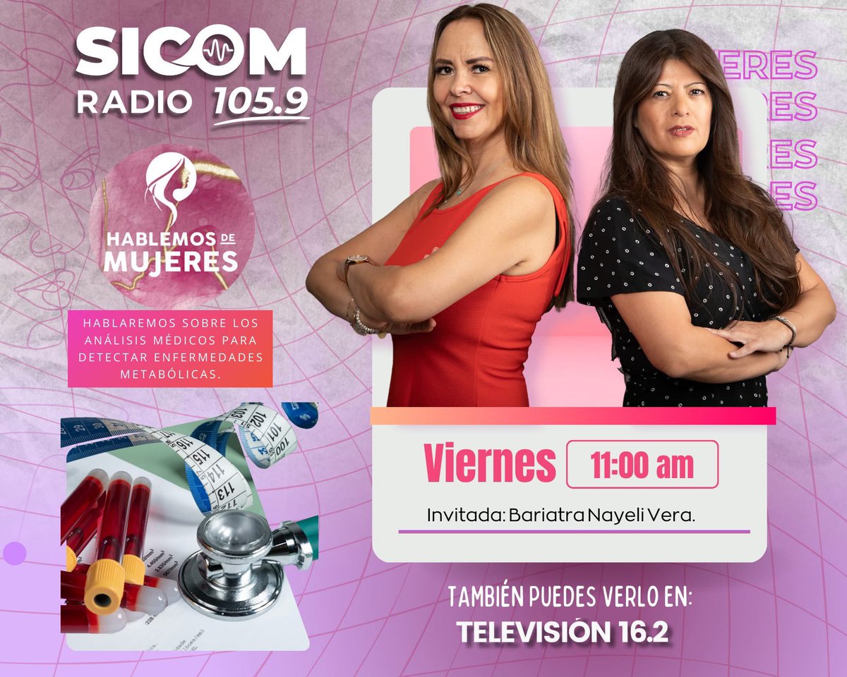 Errorstv7's tweet image. Acompaña a Pilar Rojas y Larissa Mendoza en Hablemos de Mujeres Puebla, este viernes hablaremos sobre "Análisis médicos para detectar enfermedades metabólicas".

¡No te lo pierdas!

Sintoniza en vivo la frecuencia 105.9 FM 🎙️ #SICOMRadio📻 o en línea👇🏼:
sicompuebla.mx/radio/radioenv…