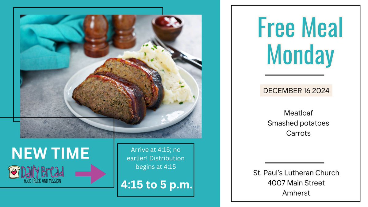 Free meal for Monday, Dec. 16 starts at 4:15 p.m. at St. Paul's Lutheran Church, 4007 Main Street.