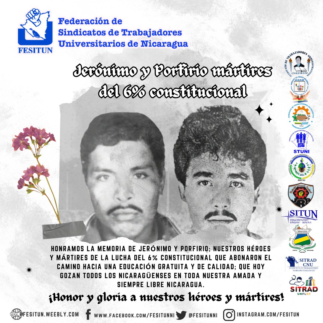FesitunNi's tweet photo. #13Diciembre Jerónimo y Porfirio mártires del 6% constitucional que abonaron el camino hacia una educación gratuita y de calidad; que hoy gozan todos los nicaragüenses en toda nuestra amada y siempre libre Nicaragua.
¡Honor y gloria a nuestros héroes y mártires! https://t.co/zmayNVhxJx