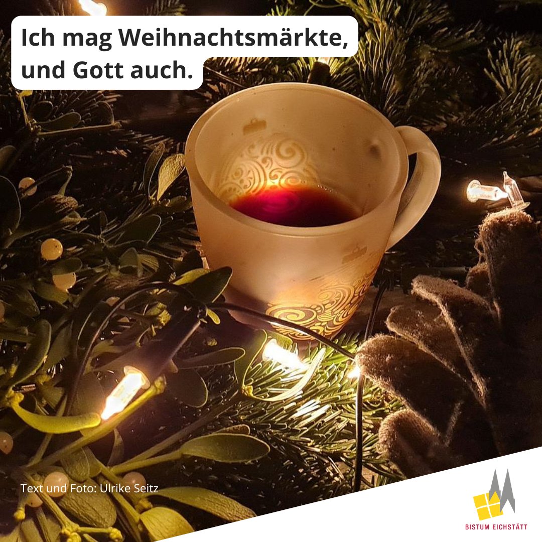 „Ich mag #Weihnachtsmärkte,
und Gott auch.“ Geistlicher #Impuls von Ulrike Seitz, Gemeindereferentin in #Allersberg
bistum.org/2hn