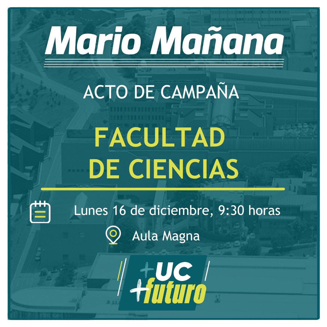 MarioMC2025's tweet photo. El lunes comenzaremos el día en el Aula Magna de la Facultad de Ciencias, a las 9:30 horas. Vuestra participación es lo que marcará la diferencia. ¡Os esperamos!
#VOTAMARIO #eleccionesUC #masUCmasFUTURO https://t.co/WwSLay8GoU