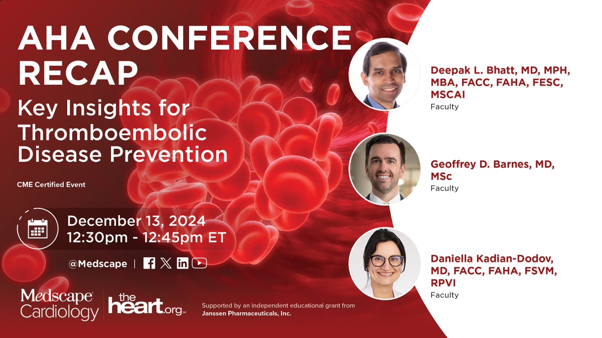 Medscape Education (@medscapecme) on Twitter photo 🩸 Do not miss this 𝐋𝐈𝐕𝐄 #𝐀𝐇𝐀𝟐𝟒 𝐫𝐞𝐜𝐚𝐩 𝐢𝐧 𝟏 𝐇𝐎𝐔𝐑 as renowned faculty review key insights re: thromboembolic disease prevention and management. ➡️ ms.spr.ly/6016W7yoI
🎤 @dlbhattmd, @gbarnesmd, <a href="/DKadiandodov/">Daniella KadianDodov</a> 🩸 Do not miss this 𝐋𝐈𝐕𝐄 #𝐀𝐇𝐀𝟐𝟒 𝐫𝐞𝐜𝐚𝐩 𝐢𝐧 𝟏 𝐇𝐎𝐔𝐑 as renowned faculty review key insights re: thromboembolic disease prevention and management. ➡️ ms.spr.ly/6016W7yoI
🎤 @dlbhattmd, @gbarnesmd, <a href="/DKadiandodov/">Daniella KadianDodov</a>
