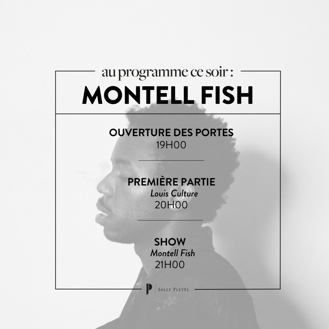 sallepleyel's tweet image. ⏰// AU PROGRAMME CE SOIR //⏰
MONTELL FISH - MERCREDI 18 DÉCEMBRE 2024

19h00 &amp;gt; Ouverture des portes
20h00 &amp;gt; Louis Culture
21h00 &amp;gt; @MontellFish 

🎫 COMPLET
Concert présenté par @AEGPresentsFR 
les horaires sont à titre indicatif, ils sont susceptibles de varier.