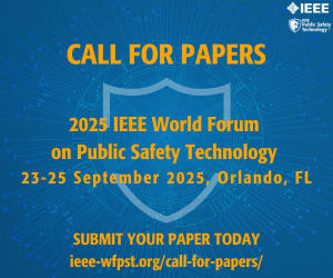 IEEEFutureDir's tweet image. Don't forget the 2025 @IEEEorg World Forum on Public Safety Technology Call for Papers is open! Shape the future of #PublicSafety by submitting proposals on how #EmergingTechnologies can empower public safety personnel, no later than 20 Apr 2025: bit.ly/IEEE_WF-PST_CFP #WFPST25