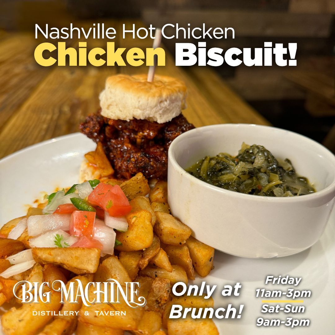 🐔🔥Have you tried our Nashville Hot Chicken Biscuit?

🥂Try it Today at Big Machine Distillery &amp; Tavern!