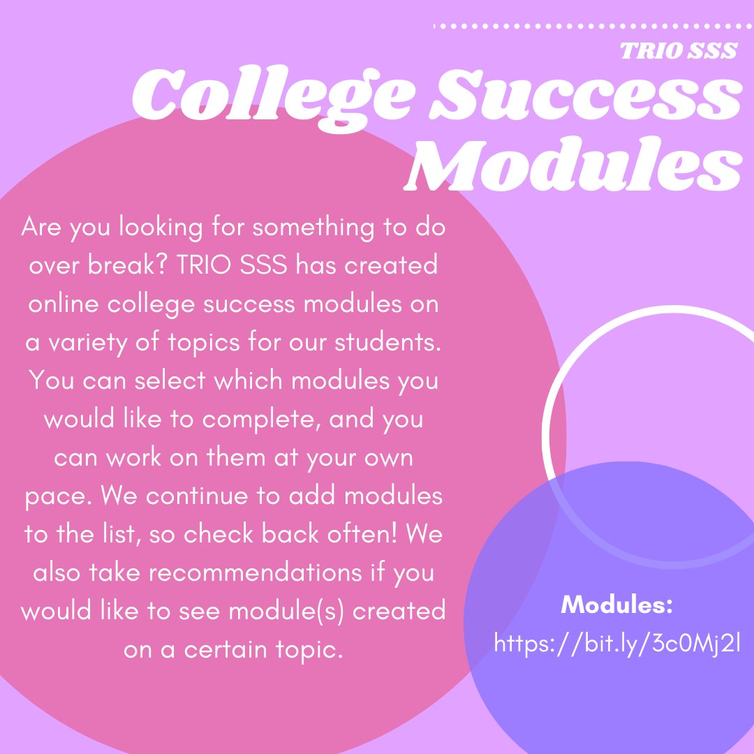 nw_triosss's tweet image. Are you looking for something to do over break? TRIO SSS has created online college success modules on a variety of topics for our students. You can select which modules you would like to complete, and you can work on them at your own pace.

#collegesuccessmodules #TRIOSSS