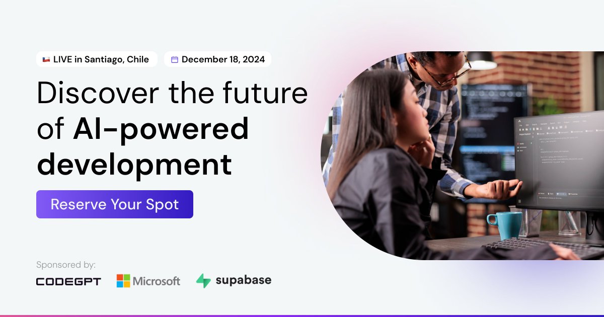 🟣 Could the next leap in AI be just a conversation away?  Step into the future of development—AI-driven, rock-solid, and endlessly scalable. 

On December 18th, join the brightest minds from <a href="/codegptAI/">CodeGPT</a>, <a href="/supabase/">Supabase</a>, and <a href="/Microsoft/">Microsoft</a>
as they reveal game-changing strategies to propel