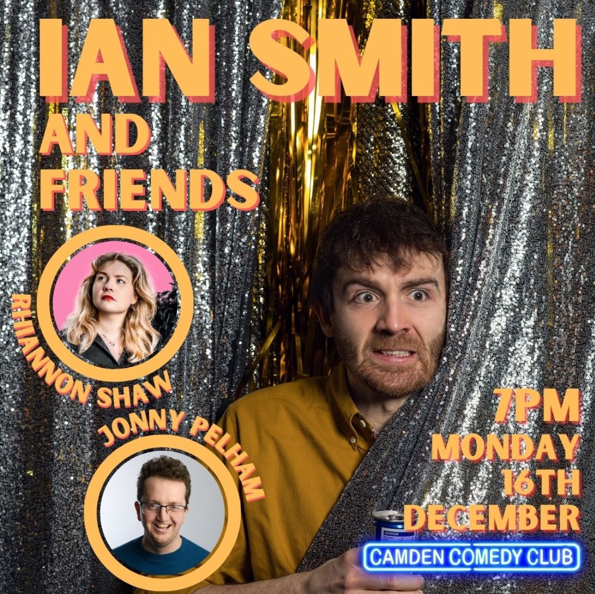This Monday 16th…
Ian Smith and Friends - with Jonny Pelham and Rhiannon Shaw.

<a href="/CamdenComedy/">Camden Comedy Club</a> at 7pm

Get tickets here: tinyurl.com/22fxby8s