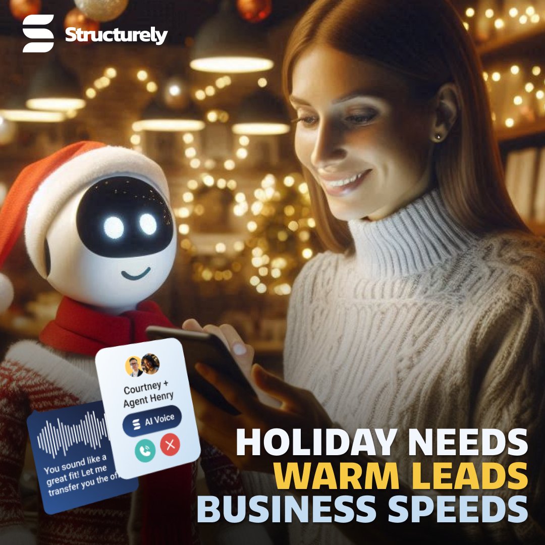 Holiday Needs 🎁, 
Warm Leads 🔥, 
Business Speeds 🚀. 
This season, Structurely has you covered! 

#HolidayEngagement #LeadSuccess