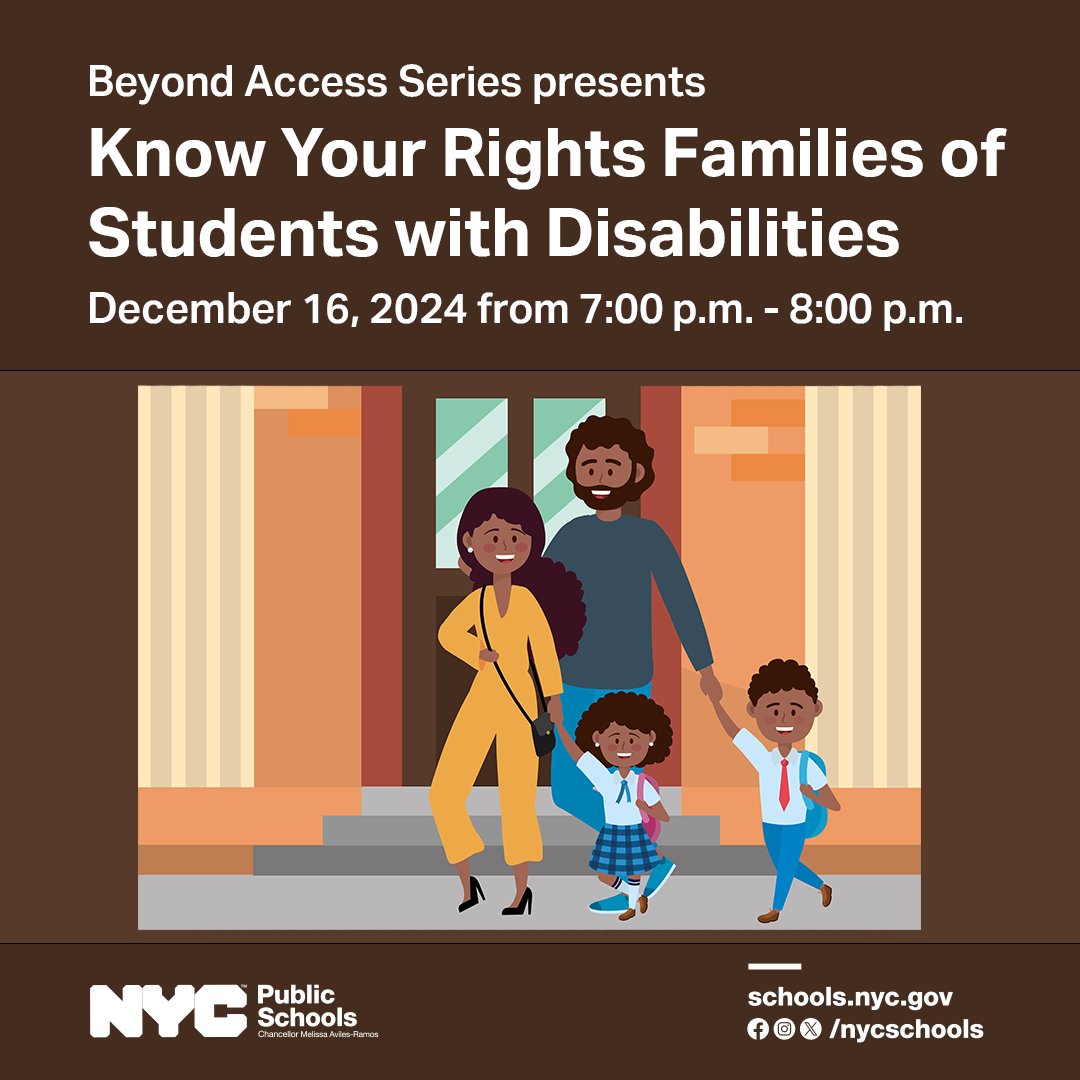 NYC Public Schools (@nycschools) on Twitter photo Join us for Special Education #BeyondAccessSeries online event!
"Know Your Rights - Families of Students with Disabilities," hosted by <a href="/NYCSchools/">NYC Public Schools</a>.
Date: Monday, December 16, 2024
Time: 7:00 PM to 8:00 PM
Register here: zoom.us/webinar/regist… Join us for Special Education #BeyondAccessSeries online event!
"Know Your Rights - Families of Students with Disabilities," hosted by <a href="/NYCSchools/">NYC Public Schools</a>.
Date: Monday, December 16, 2024
Time: 7:00 PM to 8:00 PM
Register here: zoom.us/webinar/regist…