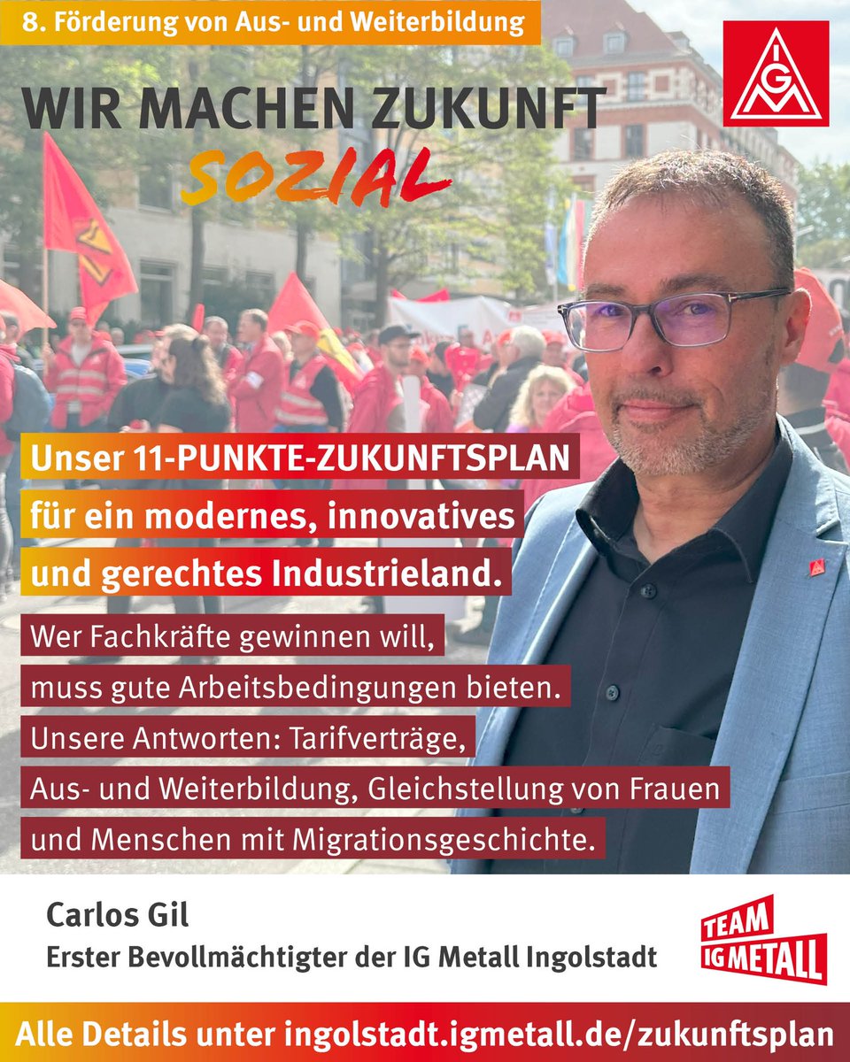 IGMetall_IN's tweet photo. Du möchtest mehr über unseren 11-PUNKTE-ZUKUNFTSPLAN erfahren? Hier geht´s zu all unseren Punkten 👉 https://t.co/UL8TNVlAQK
 
#igmetall #igmetallingolstadt #wirgestaltenzukunft #ingolstadt #zukunftsplan #elfpunktezukunftsplan #deutschland #industrieland https://t.co/Ss6NZ68Wjj