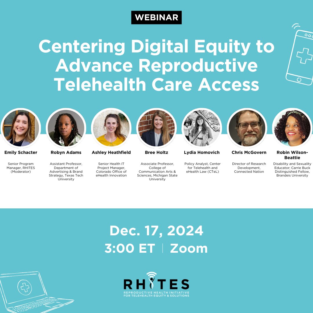 Join RHITES in our final webinar of 2024 to learn about the link between telehealth access, digital equity, and reproductive health care delivery: 

us06web.zoom.us/webinar/regist…

#digitalequity #telehealth