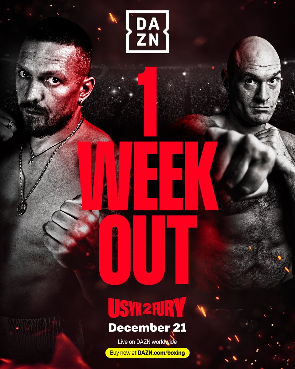 DAZNBoxing's tweet image. We are just 𝐎𝐍𝐄 𝐖𝐄𝐄𝐊 𝐎𝐔𝐓 🔥

#Usyk2Fury | #RiyadhSeason | Dec 21, live on DAZN | Click link in bio to buy | @Turki_alalshikh
