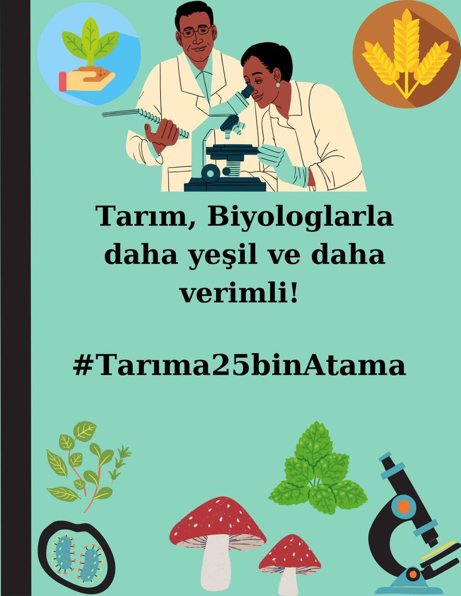 Tarımsal ürünlerde pestisit kalıntısı, mikrobiyal kontaminasyon ve diğer risklerin tespiti için biyologlar çalışabilir.Sağlıklı üretim ve güvenli tüketim için biyologların istihdamı artırılmalı! #Tarıma25binAtama