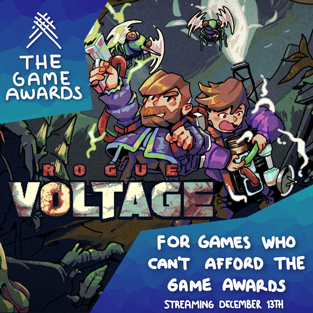 Rogue Voltage⚡️Out now on Steam (@_roguevoltage) on Twitter photo I couldn't afford to submit Rogue Voltage to the Game Awards. How fortunate that there are the Game Awards for Games Who Can't Afford the Game Awards!😂
@TGAGWCAGA 
Tune in right NOW to watch the world premiere and hear about some indie  game darlings: youtube.com/watch?v=prrLRW… I couldn't afford to submit Rogue Voltage to the Game Awards. How fortunate that there are the Game Awards for Games Who Can't Afford the Game Awards!😂
@TGAGWCAGA 
Tune in right NOW to watch the world premiere and hear about some indie  game darlings: youtube.com/watch?v=prrLRW…