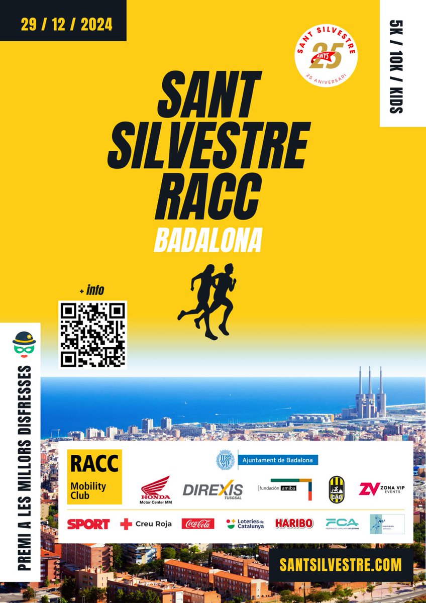 SantSilvestre's tweet photo. 🏃🏃‍♀️Inscripcions obertes 💯
"25 anys de la Sant Silvestre"

Sant Silvestre RACC Badalona 👏
👉 10K - 5K - KIDS

📅 29 de desembre 2024 - 10:00 hores

👉 Sortida i arribada Passeig Maritim
https://t.co/lneqvqafrW @esportsbadalona
@ClubRACC @Esports_bdncom @bdncom https://t.co/3lQbHMphBI