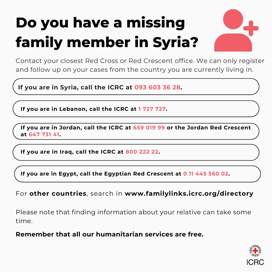ICRC's tweet photo. Do you have a missing family member in Syria? Please contact your closest Red Cross or Red Crescent office.

We can only register and follow up on your cases from the country you are currently living in. If you know someone who might need this information, share this image 👇🏽 https://t.co/Ve86pgs7Tk