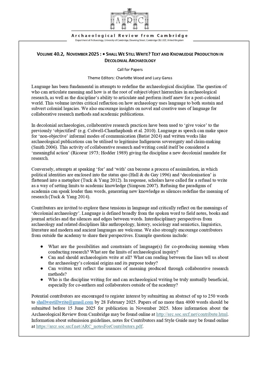 The Archaeological Review from Cambridge is pleased to invite submissions for our next  issue (40.2), titled: Shall We Still Write? Text and Knowledge Production in Decolonial Archaeology. Those who are interested should submit their abstracts of 250 words by 28 February, 2025.