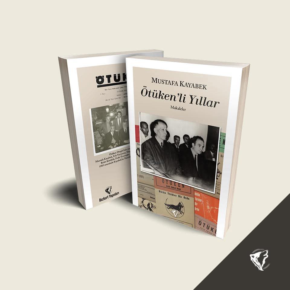 🐺 Yeni kitap • Ötüken'li Yıllar
 
... Elinizdeki kitap, yazarın 1964-1975 yılları arasında 143 sayı çıkan Ötüken dergisinin muhtelif sayılarında yayınlanan makalelerinden oluşmaktadır. 

Yağmur Kayabek
(Ön söz'den)

İncelemek ve satın almak için bozkurtyayinlari.com/urun/otukenli-…