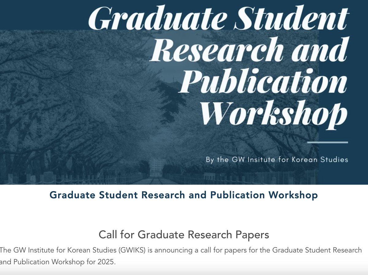 📍GWIKS is now accepting applications for our 2025 Graduate Research and Publication Workshop! This is an excellent opportunity for PhD students to get valuable feedback on their writing and research. See our homepage for details.🌟

Link to apply: docs.google.com/forms/d/e/1FAI…