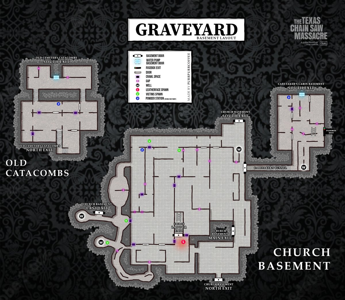 Graveyard - Basement Map. I created basement blueprint for the new map. Hope that will help to find the way out.

#TXChainSawGame #TexasChainSawMassacre #AbandonedMill #TCM