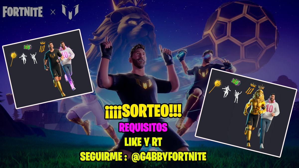 ATENCIÓN✋😺🤚 
¡Sorteo un LOTE completo de Lionel Messi!

Un Codigo regalo de  Epic para mi comunidad 🫶✨

Requisitos:

- Seguir <a href="/G4bbyfortnite/">G4bby | Fortnite</a> ✅
- Dar RT y ❤️ a esta publicación

¡48 horas para participar! 🗿

#Fortnite #EpicPartner