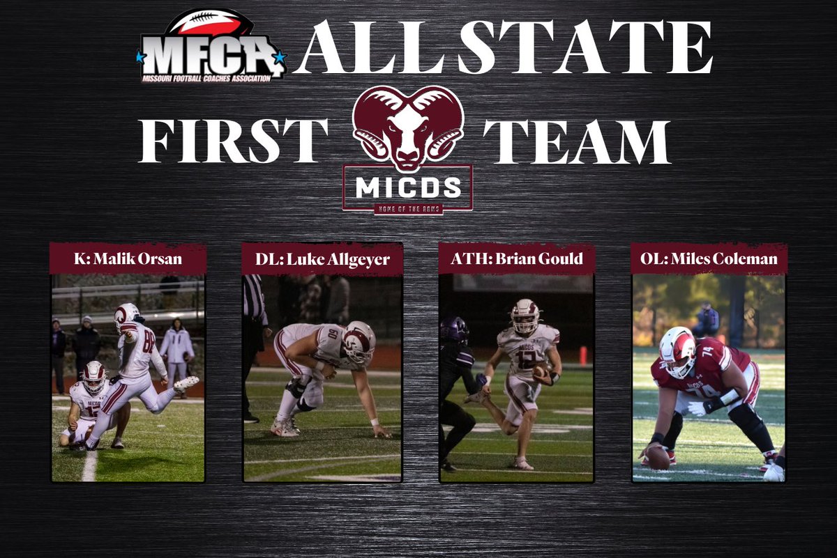 MICDS Rams Football (@micdsfootball) on Twitter photo 🚨 MFCA 1st TEAM ALL STATE 🚨
ATH <a href="/briangould27/">Brian Gould 2025</a>
DL <a href="/AllgeyerLucas/">Lucas Allgeyer</a>
K <a href="/MalikOrsan/">Malik Orsan 5 🌟K/P</a>
OL <a href="/MilesColeman74/">Miles Coleman 2026</a> 🚨 MFCA 1st TEAM ALL STATE 🚨
ATH <a href="/briangould27/">Brian Gould 2025</a>
DL <a href="/AllgeyerLucas/">Lucas Allgeyer</a>
K <a href="/MalikOrsan/">Malik Orsan 5 🌟K/P</a>
OL <a href="/MilesColeman74/">Miles Coleman 2026</a>