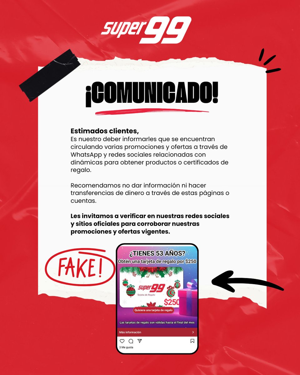 🔴 ¡Atención! 🔴

Recientemente están circulando promociones falsas de Super 99 en redes sociales y WhatsApp que buscan obtener datos o dinero de los usuarios.

Para verificar promociones reales, consulta nuestras redes sociales oficiales y página web.

¡Protege tus datos!