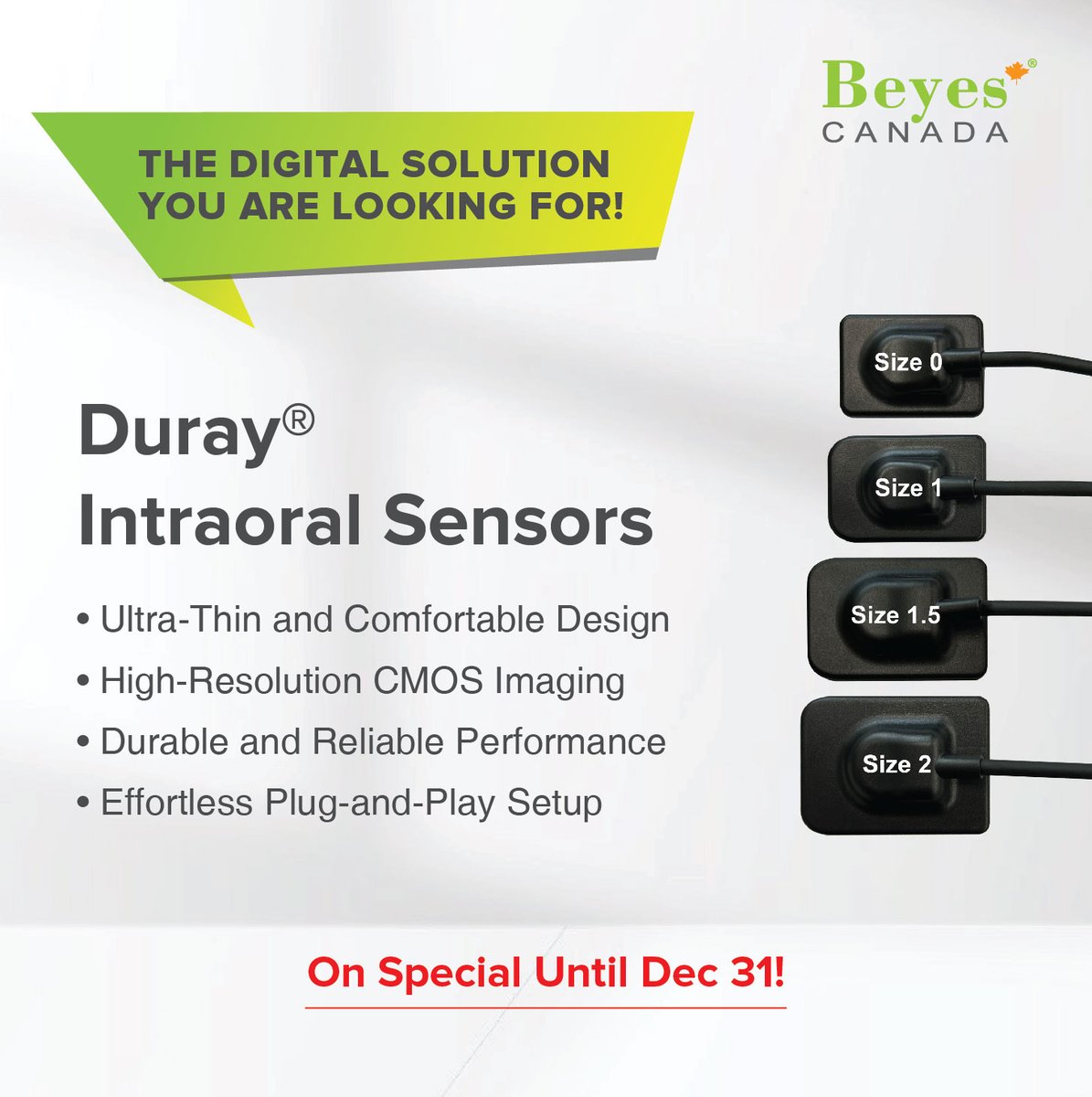 Beyes Duray Intraoral Sensor

The ultimate digital intraoral imaging solution—thin, comfortable, durable, reliable, and affordable.

Designed with patient comfort in mind, the Duray Sensor features rounded edges and an ultra-thin 4.4mm profile, and available in four sizes.