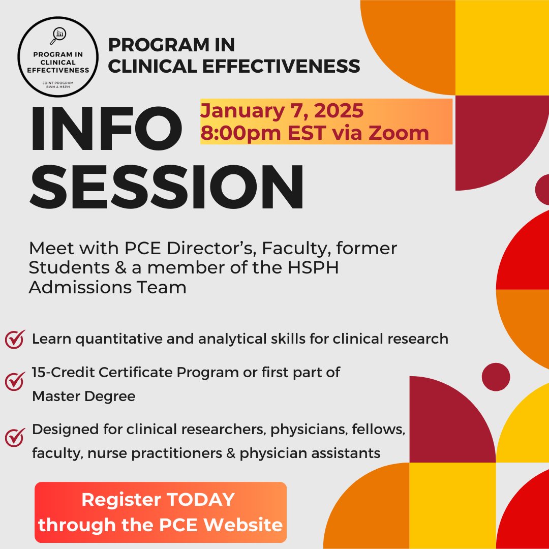 Info Session: Program in Clinical Effectiveness 
January 7th, 8 PM EST

Join us for an informational session where you’ll learn more about the Program in Clinical Effectiveness at Harvard T.H. Chan School of Public Health.

Register at lnkd.in/dMkVA3Pq