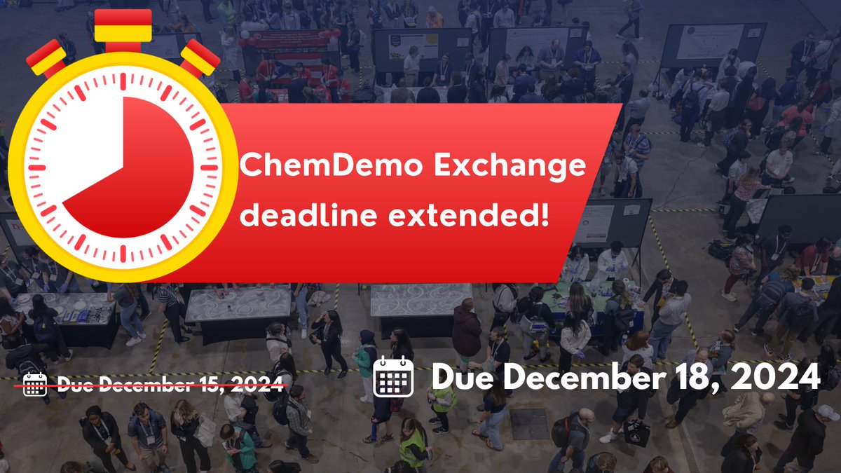 ACSGradsPostdoc's tweet photo. The deadline to apply for the ChemDemo Exchange has been extended to Dec 18! Show off your ACS student community to the over 1,000 #ACSSpring2025 meeting attendees who stop by: https://t.co/dpOseyipik
#Chemistry #StudentChapter #ACS #ChemDemo #Undergrad #ChemistryDemo https://t.co/b8iF41q8R9