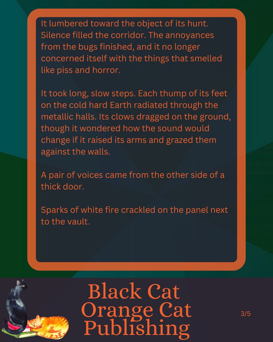 BCOCPub's tweet photo. So, You Raised an Ancient Evil Part 02

Blood…

Meat…

Terror…

Fear…

To be Continued Next Friday

#shortstory #books #book #fridaysstory #blackcatorangecatpublishing #soriaryl https://t.co/fHpSsos1NQ