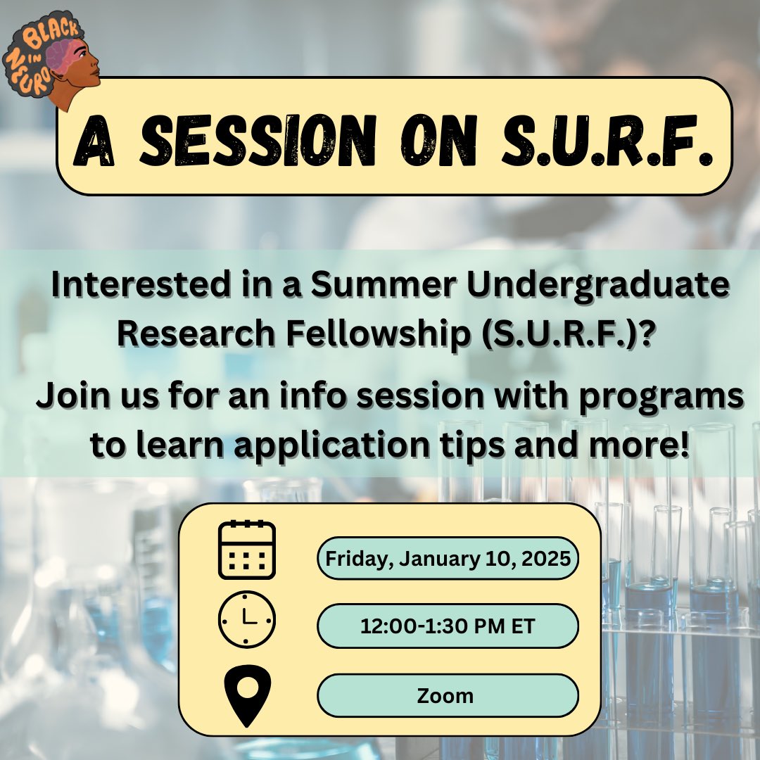 BlackInNeuro's tweet image. Summer Undergraduate Research Fellowships (SURF) are invaluable opportunities for undergrads to gain research experience, career development &amp;amp; mentorship! Join BIN Jan. 10 for an info. session w/ universities on the SURF application process.🤓Register now: tinyurl.com/4mzjyz9