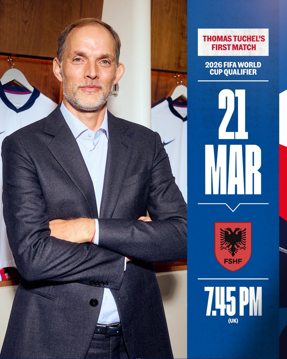 Thomas Tuchel's first game as #ThreeLions head coach will be against Albania at home in March 💪